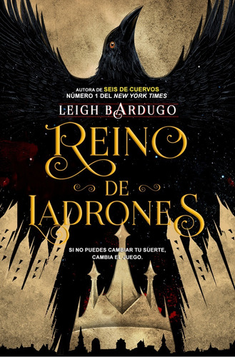 Reino De Ladrones / Leigh Bardugo