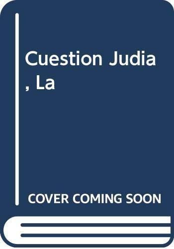 Cuestion Judia, La