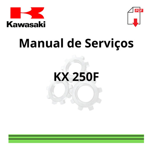 Manual De Serviços Kawasaki Kx 250f