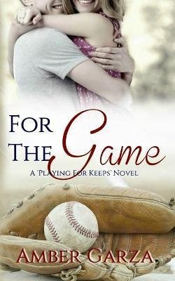 Libro For The Game - Amber Garza