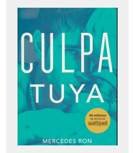 Culpa Tuya / Mercedes Ron