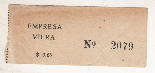 Omnibus Antiguo Boleto De Empresa Viera 0,25 Uruguay 