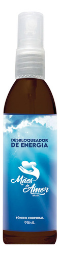 Tônico Corporal Mãos Do Amor Desbloqueador De Energia 95ml