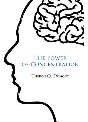 Libro The Power Of Concentration - Theron Q Dumont