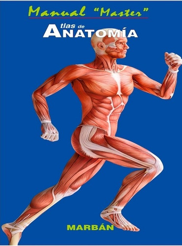 Manual Master : Atlas De Anatomía - Marban