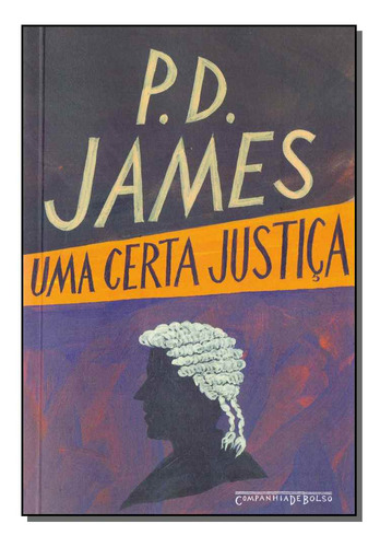 Libro Uma Certa Justica Bolso De James P D Companhia De Bo