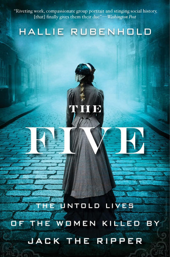 Libro The Five: The Untold Lives Of The Womeninglés
