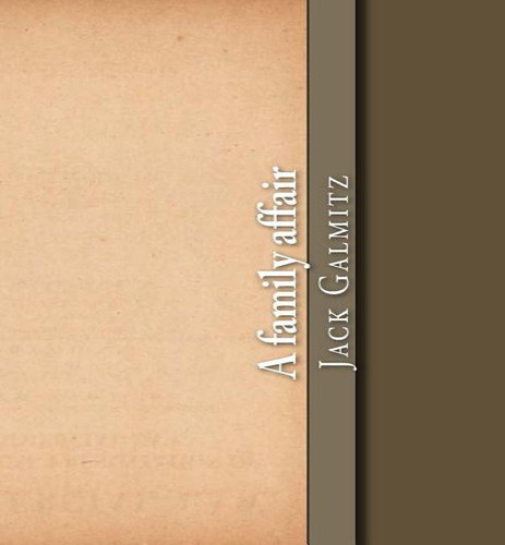 A Family Affair, De Jack Galmitz. Editorial Createspace Independent Publishing Platform, Tapa Blanda En Inglés
