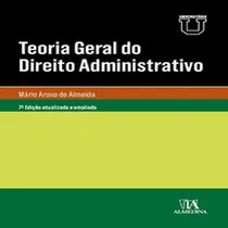 Comprar Teoria Geral Do Direito Administrativo - Almedina, De Almeida: De. Editorial Almedina, Tapa Mole, Edición 7 En Português