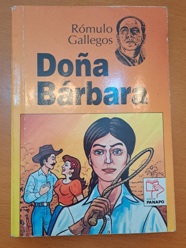 Doña Bárbara. Libro Escolar. Rómulo Gallegos.