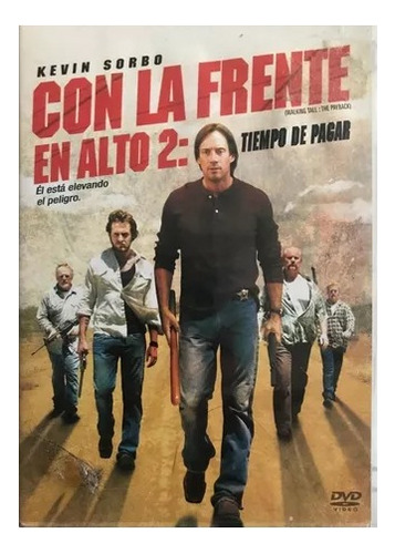 Con La Frente En Alto 2 / Walking Tall: The Payback