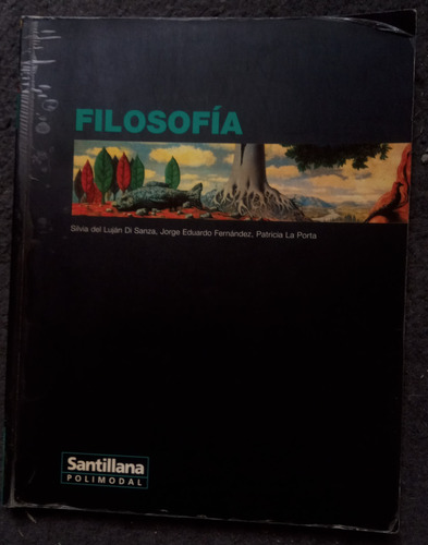Filosofía. Editorial Santillana Polimodal (Usado)