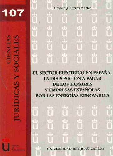 Sector Electrico En España: La Disposicion A Pagar De Lo...