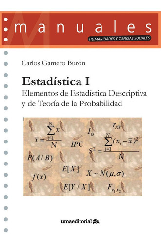 Estadistica I, De Gamero Buron, Carlos. Uma Editorial, Tapa Blanda En Español