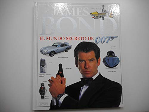 Libro James Bond El Mundo Secreto De 007 Spanish Edition De