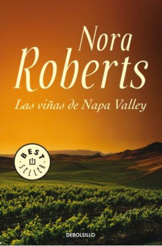 Viã¿as De Napa Valley - Roberts,nora