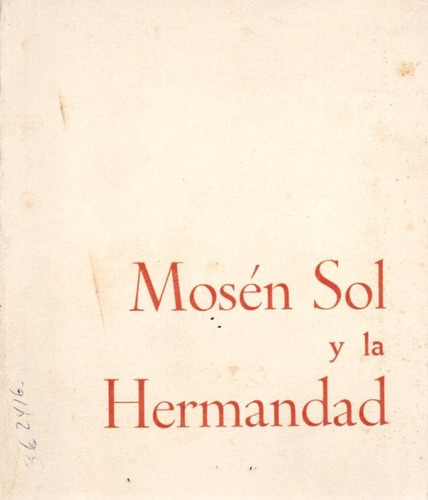 Mosen Sol Y La Hermandad Hermandad De Sacerdotes Operarios 