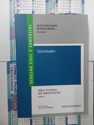 Derecho Civil Y Comercial Sociedades, De Julio César Rivera, Graciela Medina. Editorial La Ley, Tapa Blanda, Edición 2021 En Español, 2021