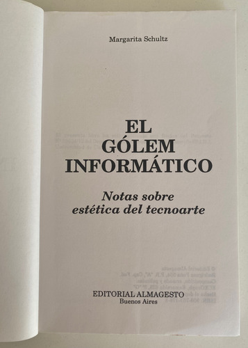 Libro El Golem Informático / Tecno Arte / Margarita Schultz (Usado)