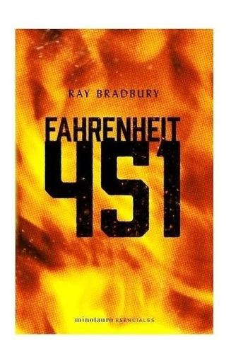 Fahrenheit 451 - Ray Bradbury