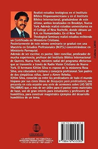 Las Siete Palabras - Silva-bermudez, Kittim, De Silva-bermúdez, Kit. Editorial Clie En Español