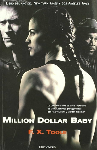 Millon Dollar Baby / F.x. Toole/ Tamaño Y Letra Grande