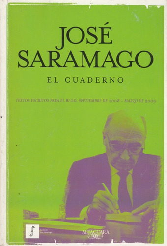El Cuaderno Jose Saramago 