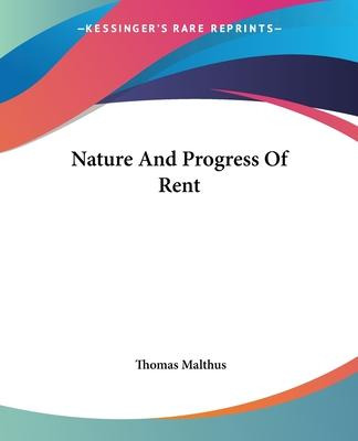 Libro Nature And Progress Of Rent - Thomas Malthus