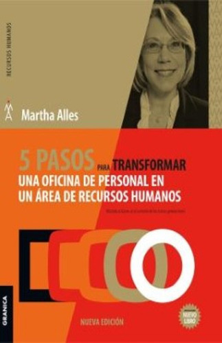 5 Pasos Para Transformar Una Oficina De Personal En Un Area 