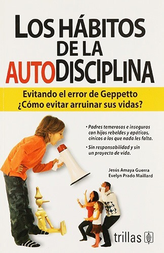 Libro Los Habitos De La Autodisciplina ¡envío Gratis!