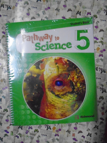 Pathway To Science 5 Student's Book Richmond Nuevo!