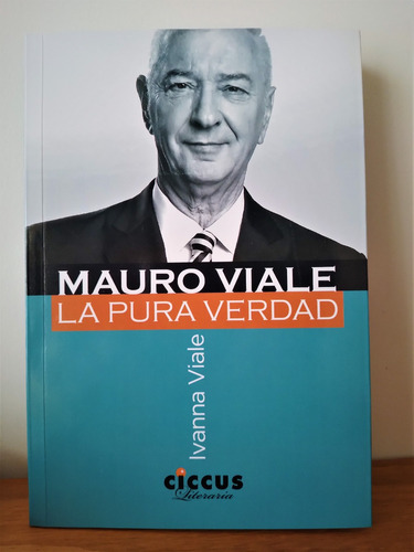 Mauro Viale - La Pura Verdad