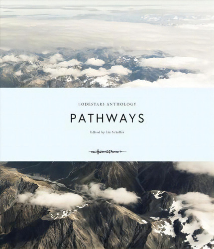Lodestars Anthology, De Liz Schaffer. Editorial New Heroes Pioneers, Tapa Dura En Inglés