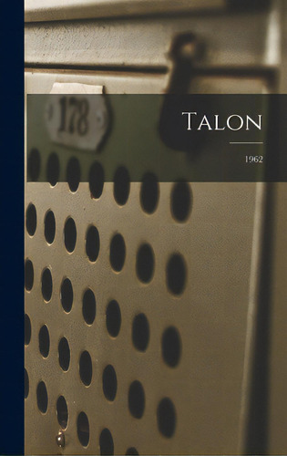 Talon; 1962, De Anonymous. Editorial Hassell Street Pr, Tapa Dura En Inglés