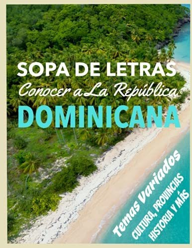 Libro : Sopa De Letras Conocer A La Republica Dominicana...