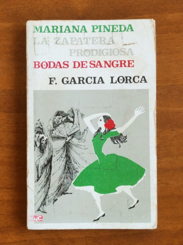 Bodas De Sangre - Prodigiosa / Federico García Lorca