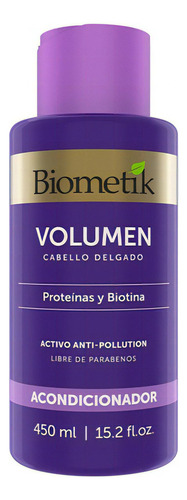Biometik Acondicionador Volumen Con Proteínas Y Biotina