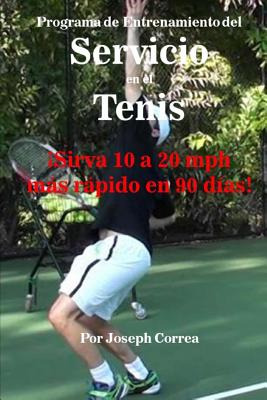 Libro Programa De Entrenamiento Del Servicio En El Tenis:...