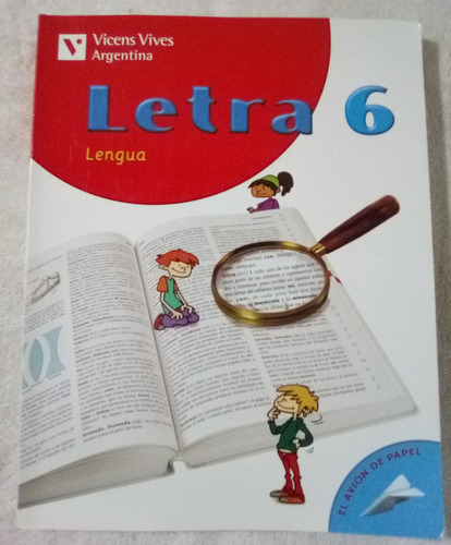 Manual Lengua Letra 6  Vicens Vives 