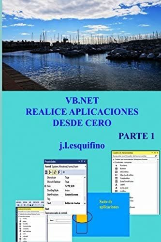 Libro: Realice Aplicaciones Desde Cero. Parte I: Nivel Inici