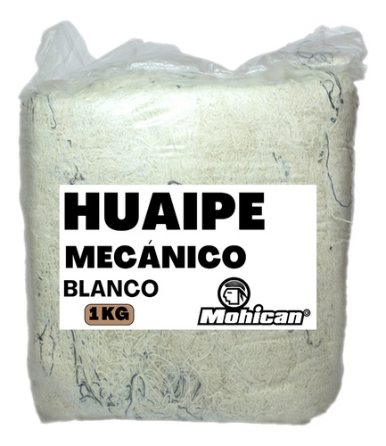 Huaipe Mecánico Blanco Bolsa 1 Kg Mohican