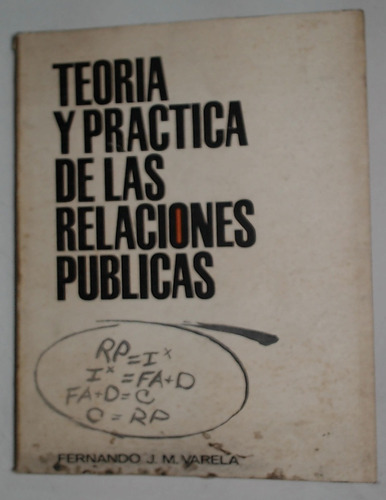 Teoria Y Practica De Las Relaciones Publicas - Varela, Ferna