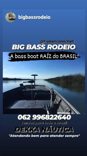 Dekka Náutica Big Bass Rodeio