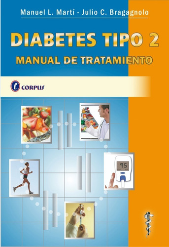 Diabetes Tipo 2, Manual De Tratamiento - Marti - Nuevo