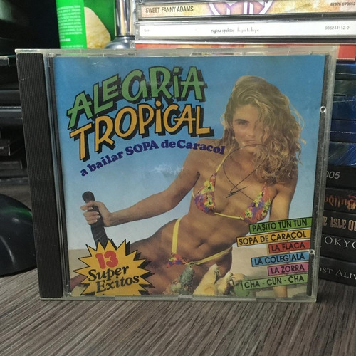 Alegría Tropical / A Bailar Sopa De Caracol (1992)
