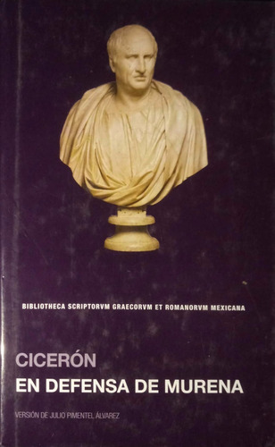 Chambajlum Ciceron En Defensa De Murena Unam Pasta Dura