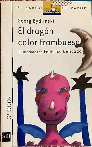 El Dragon Color Frambuesa Georg Bydlinski