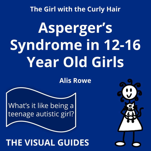 Libro: Aspergerøs Syndrome In 12-16 Year Old Girls: By The