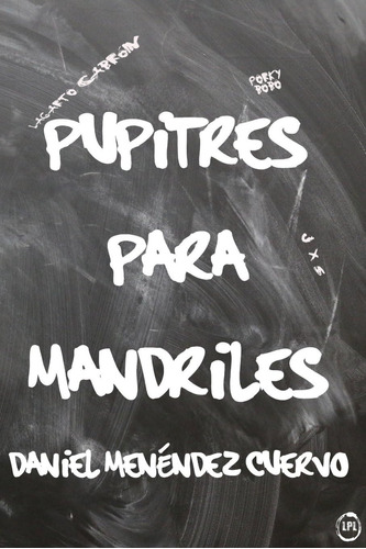 Libro: Pupitres Para Mandriles (spanish Edition)