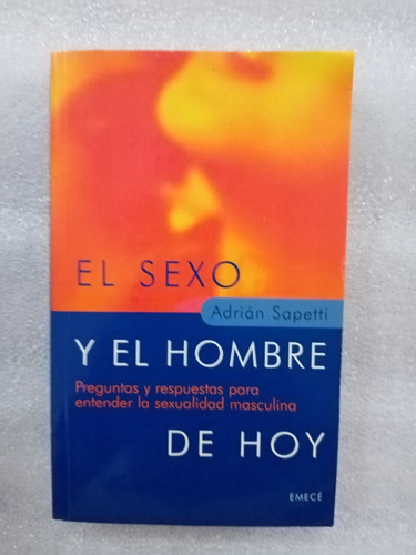 El Sexo Y El Hombre De Hoy